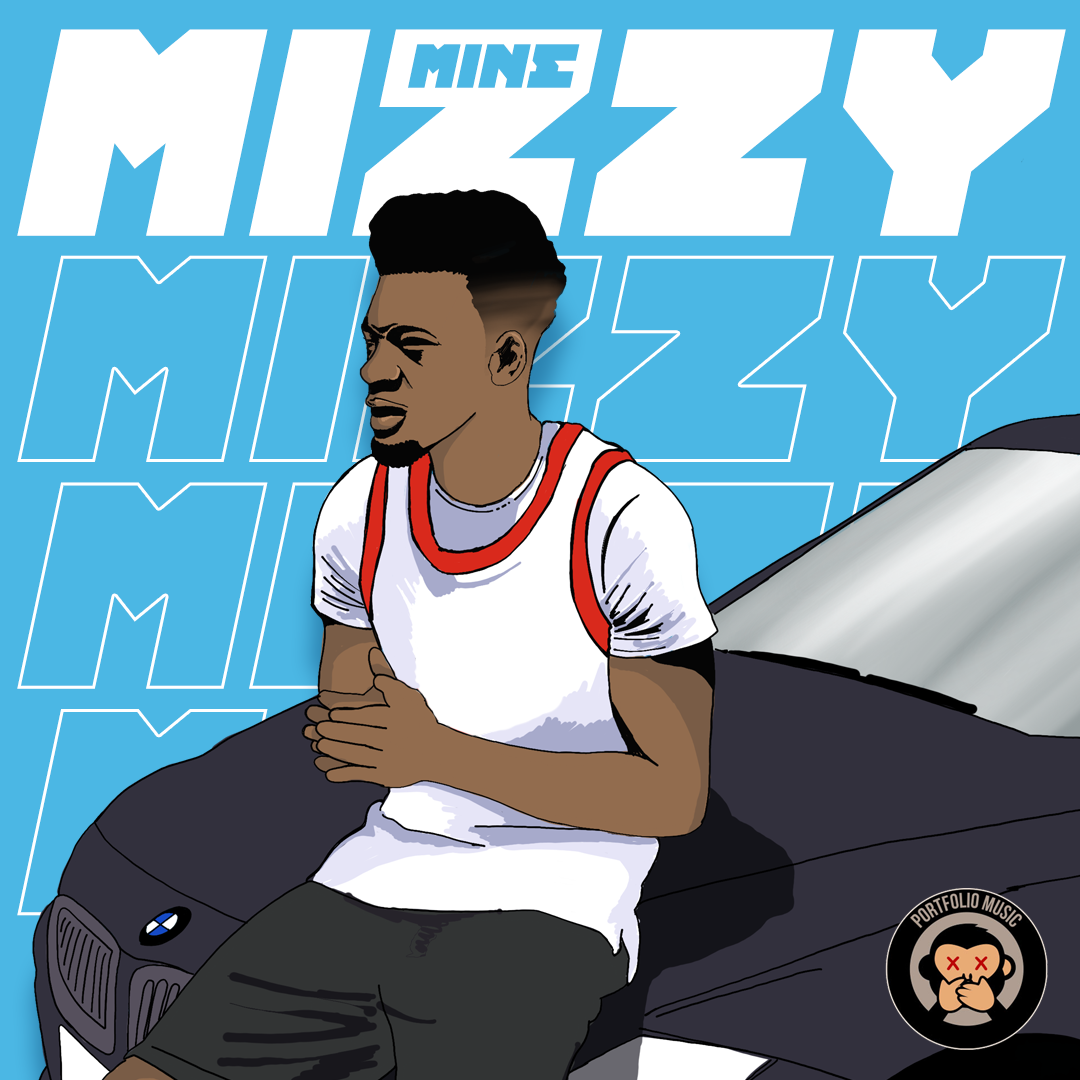 New Release: Mizzy - Mine