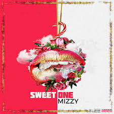 New Release: Mizzy - Sweet One